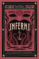 Inferni. Dark tales. La serie gotica della British Library di William Hope Hodgson edito da Vallardi A.