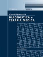 Manuale-prontuario di diagnostica e terapia medica di Pasquale Potestà edito da Verduci