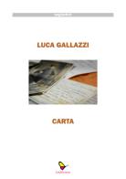 Carta di Luca Gallazzi edito da GAEditori