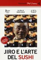 Jiro e l'arte del sushi. DVD. Con libro di David Gelb edito da Feltrinelli