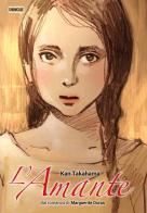 L' amante. Dal romanzo di Marguerite Duras di Kan Takahama edito da Dynit Manga