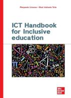 ICT handbook for inclusive education di Pierpaolo Limone, Giusi Antonia Toto edito da McGraw-Hill Education