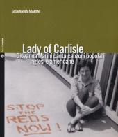 Lady of Carlisle. Con CD Audio di Giovanna Marini edito da Nota