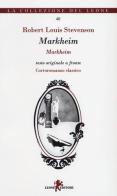 Markheim. Testo originale a fronte di Robert Louis Stevenson edito da Leone