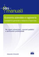 Economia aziendale e ragioneria di Alessandro Siniscalchi edito da Edises