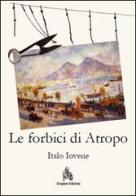Le forbici di Atropo di Italo Iovene edito da Diogene Edizioni
