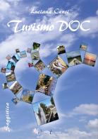 Turismo Doc di Luciana Censi edito da Pegasus Edition