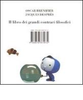 Il libro dei grandi contrari filosofici di Oscar Brenifier edito da Isbn Edizioni
