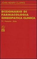 Dizionario di farmacologia omeopatica clinica vol.3 di John H. Clarke edito da Nuova IPSA