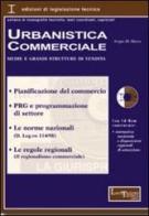 Urbanistica commerciale. Medie e grandi strutture di vendita di Sergio Di Macco edito da Legislazione Tecnica