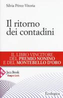 Il ritorno dei contadini di Silvia Pérez-Vitoria edito da Jaca Book