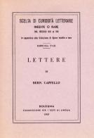 Lettere (rist. anast.) di Bernardo Cappello edito da Forni