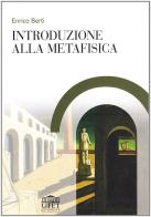 Introduzione alla metafisica di Enrico Berti edito da UTET Università