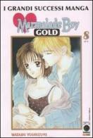 Marmalade boy Gold deluxe vol.8 di Wataru Yoshizumi edito da Panini Comics