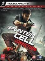 Tom Clancy's splinter cell conviction. Guida strategica ufficiale di Catherine Browne edito da Multiplayer Edizioni