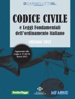 Codice civile e leggi fondamentali dell'ordinamento italiano edito da Nuova Giuridica