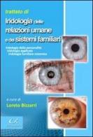 Trattato di iridologia delle relazione umane e dei sistemi familiari di Loreto Bizzarri edito da Universitalia