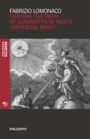 Tracing the path of Giambattista Vico's universal right di Fabrizio Lomonaco edito da Mimesis International