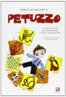 Petruzzo. Con CD-ROM di M. Luisa Bigiaretti edito da Anicia