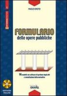 Formulario delle opere pubbliche di Paolo Oreto edito da Grafill