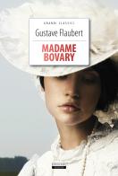 Madame Bovary. Ediz. integrale. Con Segnalibro di Gustave Flaubert edito da Crescere