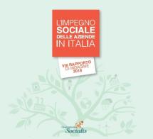 L' impegno sociale delle aziende in Italia. 8º rapporto di indagine 2018 edito da Osservatorio Socialis