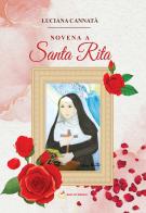 Novena a Santa Rita di Luciana Cannatà edito da Kerit-LC