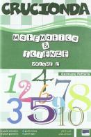 Crucionda. Matematica e scienze. Per la Scuola media vol.2 di Pettarin edito da Onda Edizioni