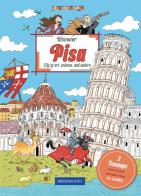 Discover Pisa. City of art, science and nature. Ediz. multilingue di Ilaria Mattioni, Martina Stefanini edito da Mediamix (Pesaro)