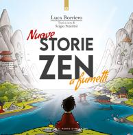 Nuove storie zen a fumetti di Luca Borriero edito da Edizioni Il Punto d'Incontro