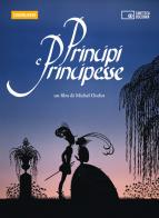 Principi e principesse. Un film di Michel Ocelot. DVD. Con Libro edito da Edizioni Cineteca di Bologna