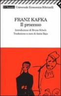 Il processo di Franz Kafka edito da Feltrinelli
