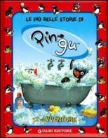 Le più belle storie di Pingu. Ediz. illustrata edito da Dami Editore