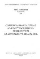 Corpus chartarum Italiae di Maria Gioia Tavoni edito da Ist. Poligrafico dello Stato