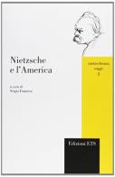Nietzsche e l'America edito da Edizioni ETS