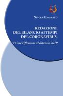 Redazione del bilancio ai tempi del coronavirus. Prime riflessioni al bilancio 2019 di Nicola Romanazzi edito da NeP edizioni