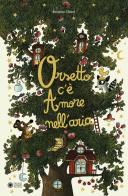 Orsetto c'è Amore nell'aria. Ediz. illustrata di Benjamin Chaud edito da Franco Cosimo Panini