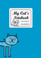 My cat's notebook di Isotta Argentero edito da Kellermann Editore