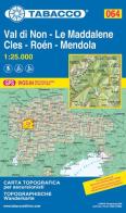 Val di Non - Le Maddalene - Cles - Roén - Mendola 1:25.000 edito da Tabacco
