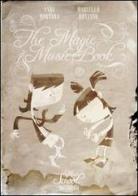 The magic music book vol.1 di Anna Mortara, Marcello Bonanno edito da The Music Company