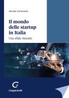 Il mondo delle startup in Italia. Una sfida vincente di Davide Canavesio edito da Giappichelli