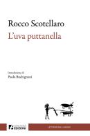 L'uva puttanella di Rocco Scotellaro edito da Arcadia Edizioni