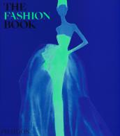 The fashion book. Ediz. illustrata edito da Phaidon