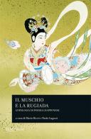 Il muschio e la rugiada. Antologia di poesia giapponese edito da BUR Biblioteca Univ. Rizzoli