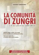 La comunità di Zungri e il suo cammino nella storia di Eugenio Sorrentino edito da Libritalia.net