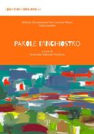 Parole d'inchiostro di Antonello Gabriele Ficicchia edito da Polistampa