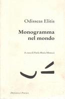 Monogramma nel mondo di Odisseas Elitis edito da Donzelli