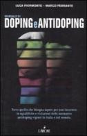 Manuale di doping e antidoping di Luca Fiormonte, Marco Ferrante edito da L'Airone Editrice Roma