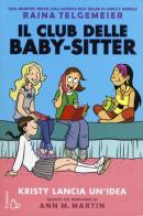 Kristy lancia un'idea. Il Club delle baby-sitter di Ann M. Martin edito da Il Castoro