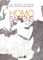 Homo sapiens. Le nuove storie dell'evoluzione umana di Telmo Pievani edito da Libreria Geografica